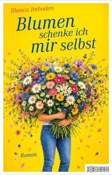 Blumen schenke ich mir selbst