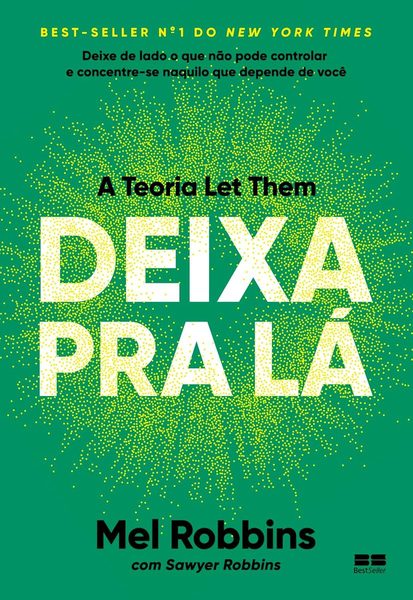 Deixa pra lá A teoria Let Them