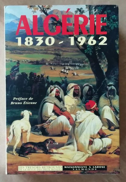 Algerie: 1830-1962