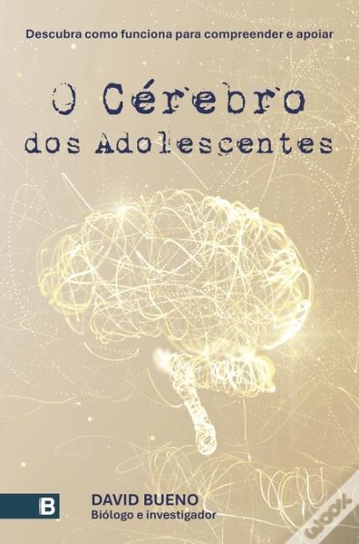 O Cérebro dos Adolescentes