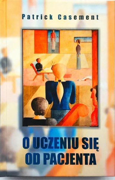 O uczeniu się od pacjenta