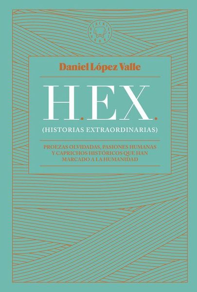 HEX (Historias extraordinarias)