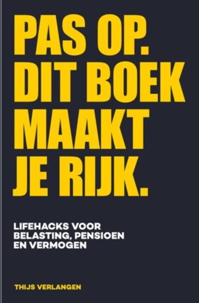 Pas op. Dit boek maakt je rijk