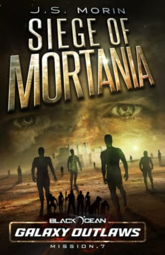 Siege of Mortania (Black Ocean #7)