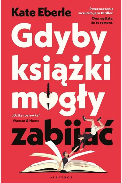 Gdyby książki mogły zabijać