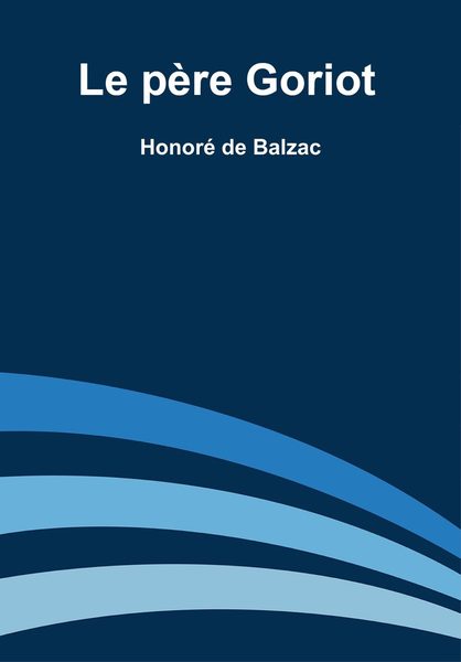 Le père Goriot