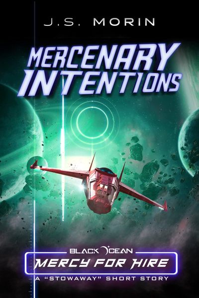 Mercenary Intentions (Black Ocean: Mercy for Hire #0.5)