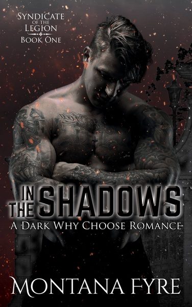 In the Shadows (Syndicate of the Legion, #1)