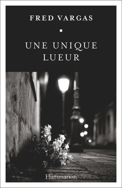 Une unique lueur