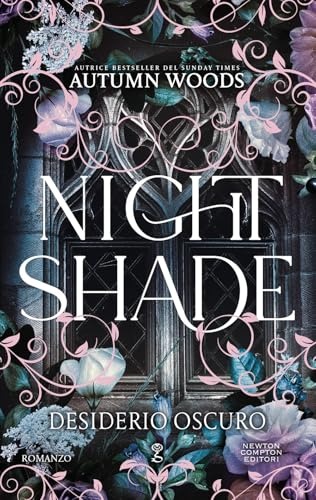 Nightshade. Desiderio oscuro