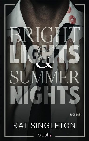 Bright Lights and Summer Nights