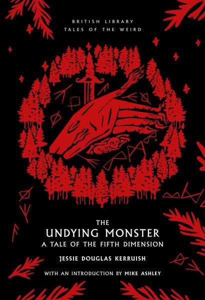 The Undying Monster: A Tale of the Fifth Dimension