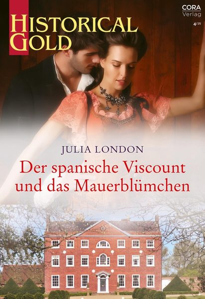 Der spanische Viscount und das Mauerblümchen