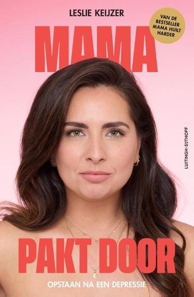 Mama pakt door - opstaan na een depressie