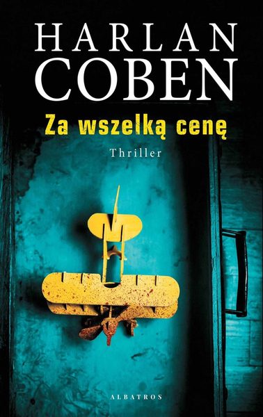 Za wszelką cenę