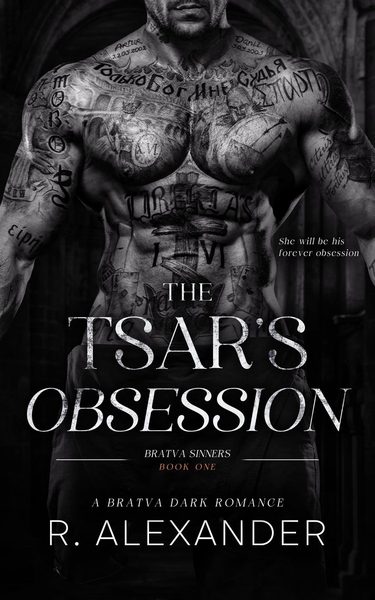 The Tsar's Obsession