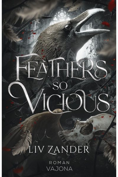 Feathers So Vicious