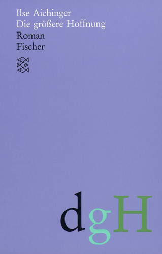 Die grössere Hoffnung