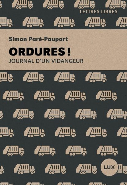 Ordures ! Journal d'un vidangeur