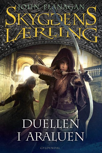 Skyggens lærling 14 - Duellen i Araluen: Kongens Ranger III