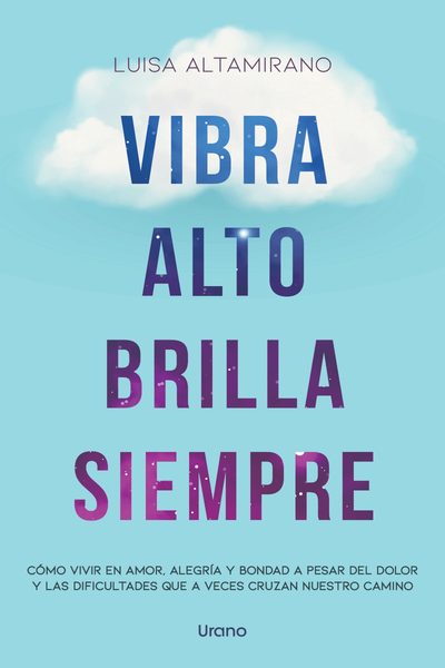 Vibra alto, brilla siempre
