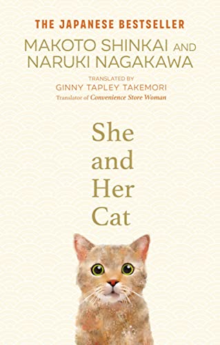 She and her Cat for fans of Travelling Cat Chronicles and Convenience Store Woman