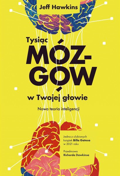 Tysiąc mózgów w twojej głowie nowa teoria inteligencji