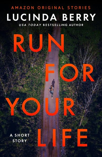 Run for Your Life