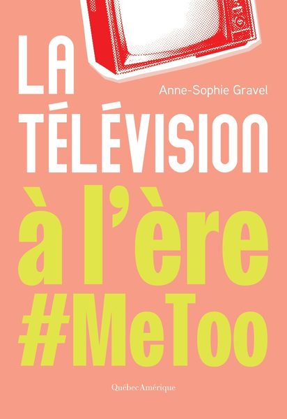 La Télévision à l'ère #MeToo