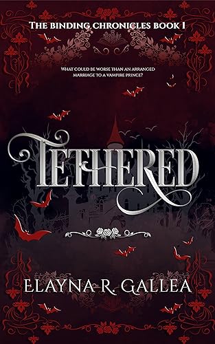 Tethered (The Binding Chronicles, #1)