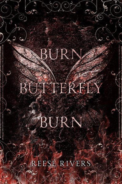 Burn Butterfly Burn (Masked Duet, #2)