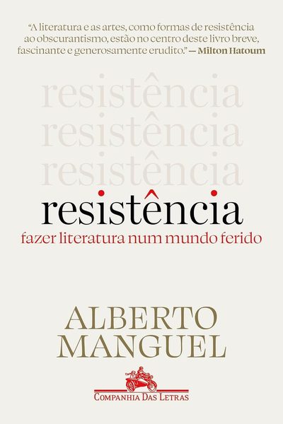 Resistência: Fazer literatura num mundo ferido