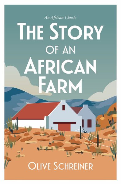The Story of an African Farm