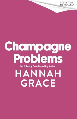 Champagne Problems (In the Paddock, #1)