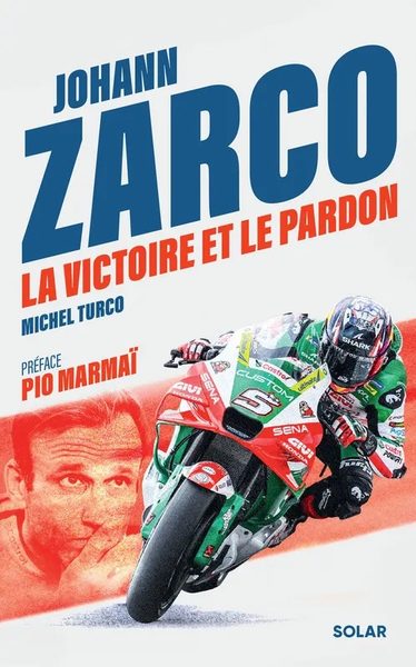 Johann Zarco, la victoire et le pardon