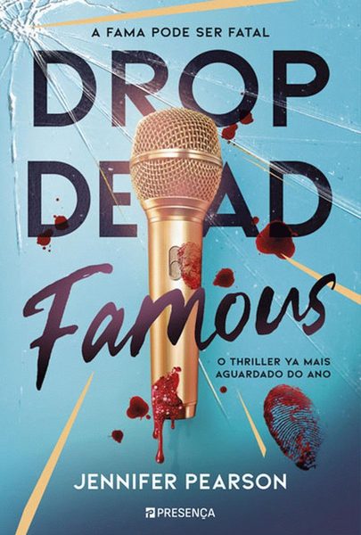 Drop Dead Famous