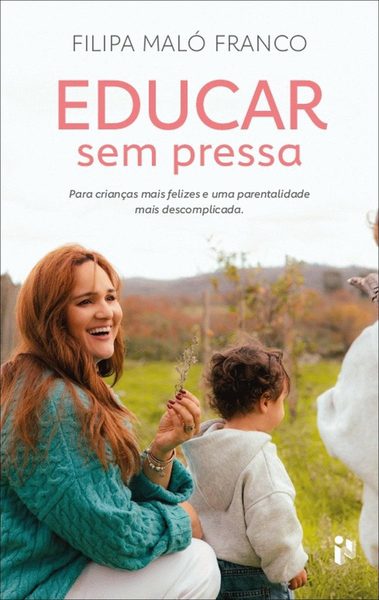 Educar sem Pressa