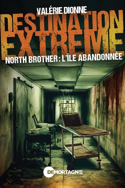 Destination extrême : North Brother, l'île abandonnée