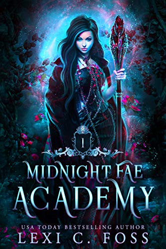Midnight Fae Academy: Book One (Midnight Fae Academy, #1)