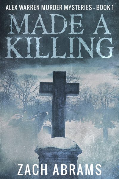 Made a Killing