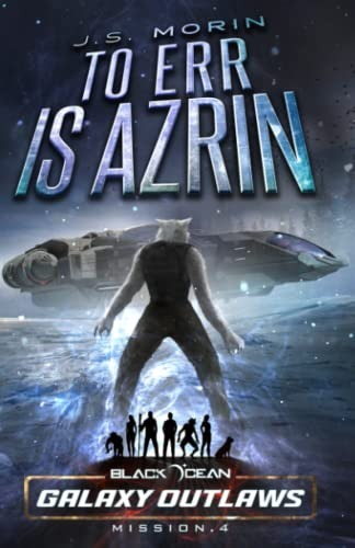 To Err is Azrin (Black Ocean #4)