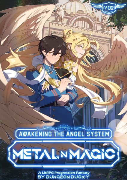 Awakening the Angel System: Metal N' Magic