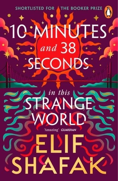 10 Minutes 38 Seconds in this Strange World
