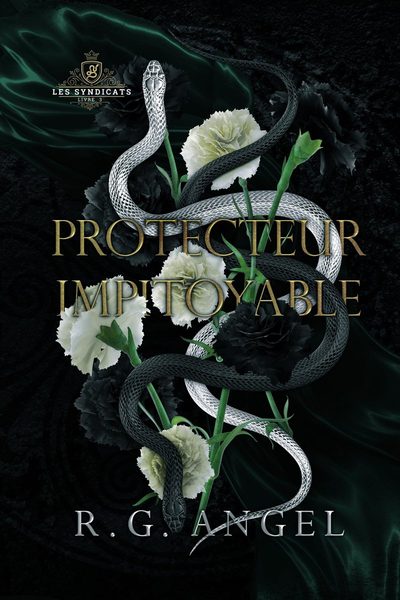 Les Syndicats, tome 3 : Protecteur impitoyable