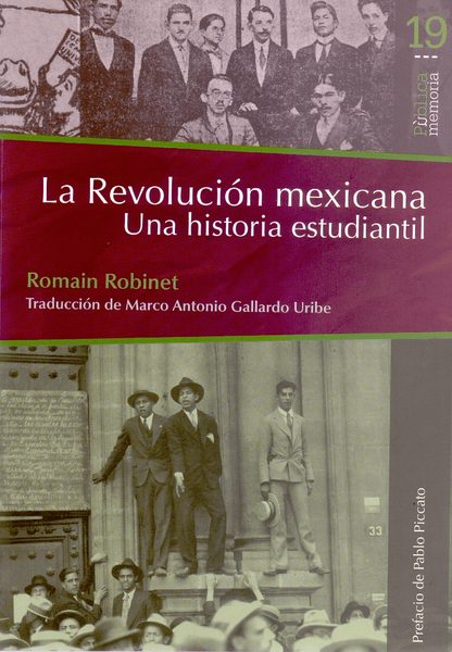 La revolución mexicana: una historia estudiantil
