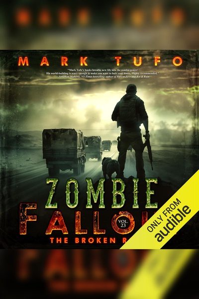 Zombie Fallout 24: The Broken Road