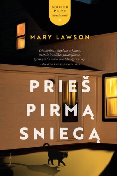 Prieš pirmą sniegą