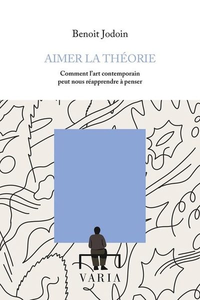 Aimer la théorie