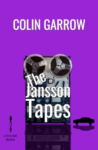 The Jansson Tapes (The Terry Bell Mysteries Book 3)