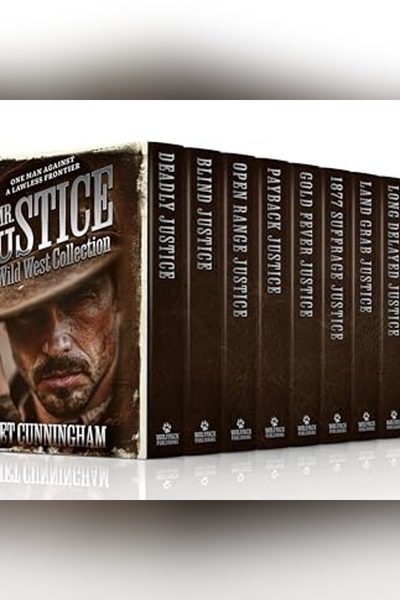 Mr. Justice: A Wild West Collection